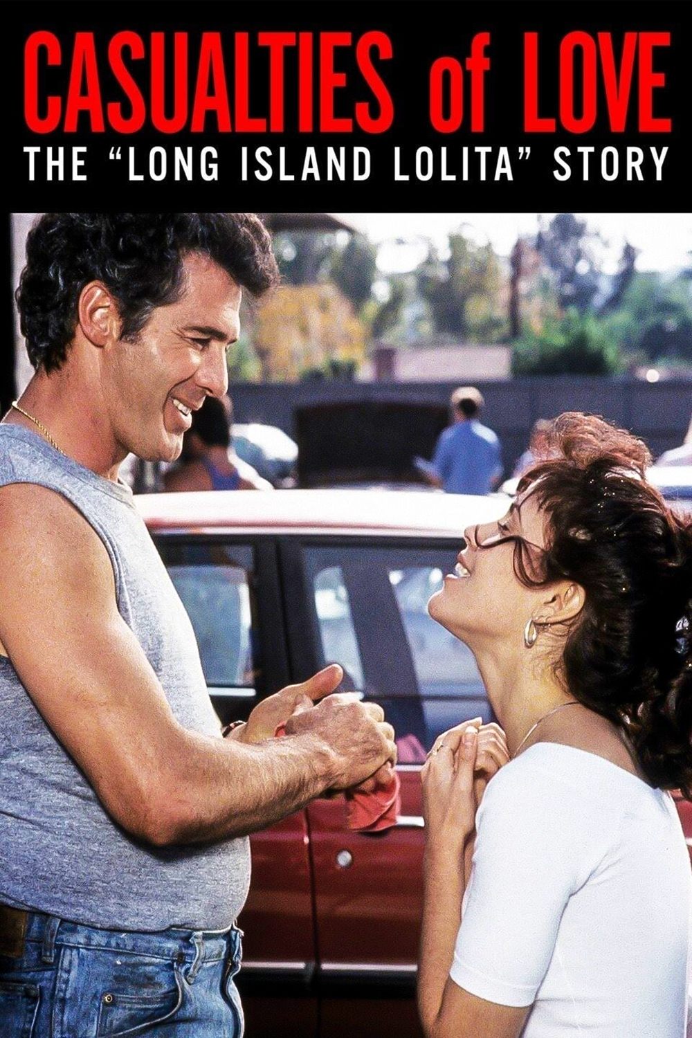 Постер Casualties of Love: The Long Island Lolita Story